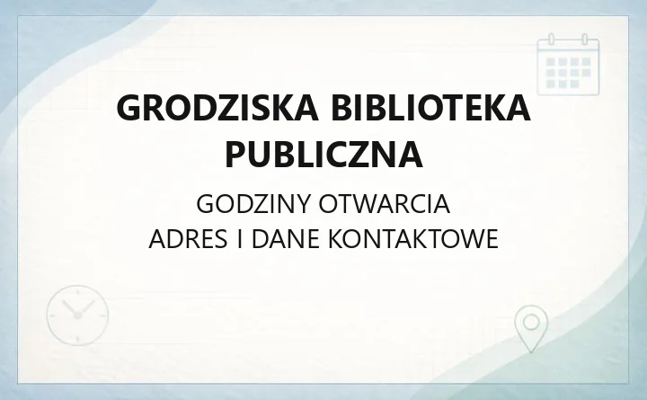 Grodziska Biblioteka Publiczna - kontakt, filie, karta czytelnicza i katalog online