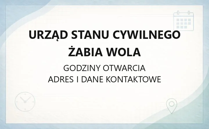 Urząd Stanu Cywilnego Żabia Wola - kontakt, sprawy, dokumenty