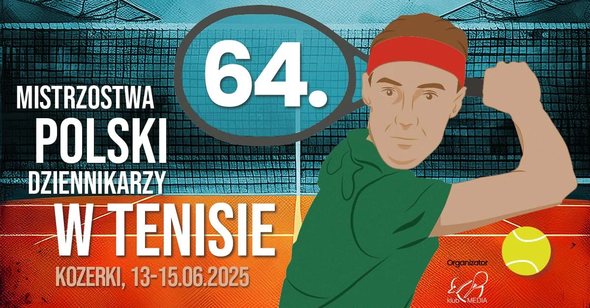 Grafika promocyjna wydarzenia 64. Ogólnopolskie Zawody Tenisowe dla Przedstawicieli Mediów