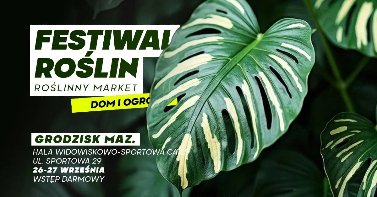 Grafika promocyjna wydarzenia Festiwal Roślin w Grodzisku Mazowieckim – superceny