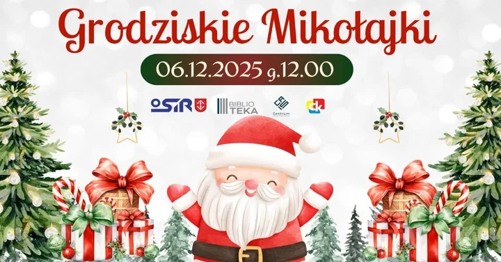 Grafika promocyjna wydarzenia Grodziskie Mikołajki — zabawa i pokazy w CAIIS, 6 grudnia 2025