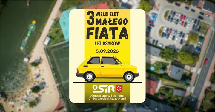 Grafika promocyjna wydarzenia III WIELKI ZLOT MAŁEGO FIATA i KLASYKÓW — Grodzisk Mazowiecki
