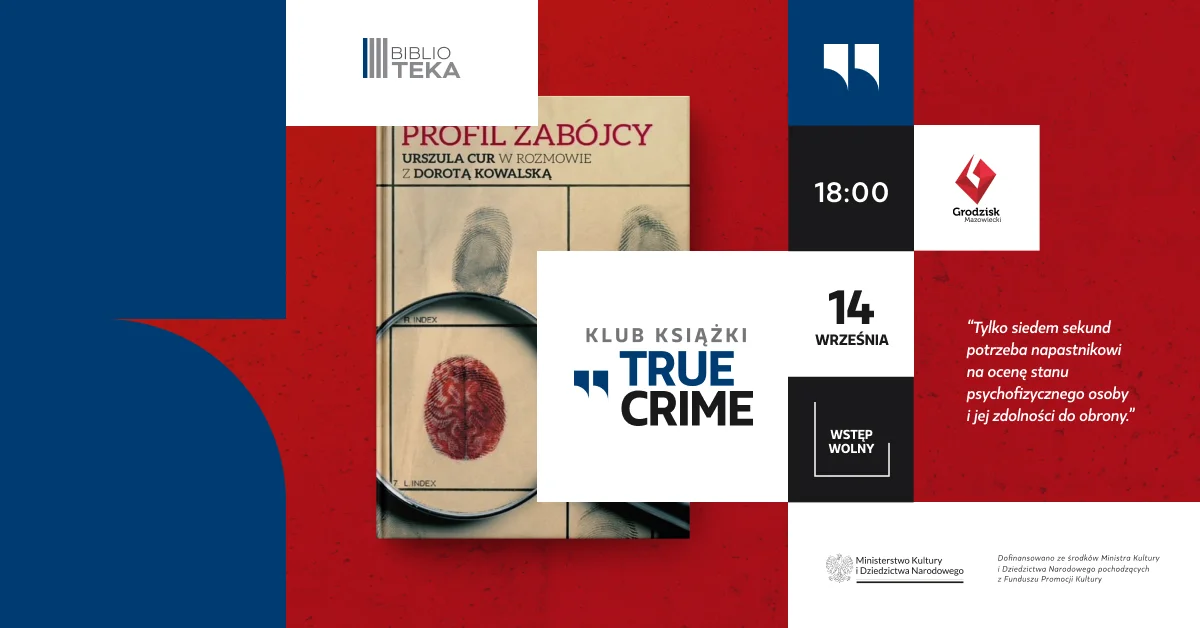 Grafika promocyjna wydarzenia Klub Książki True Crime – profilowanie zbrodni