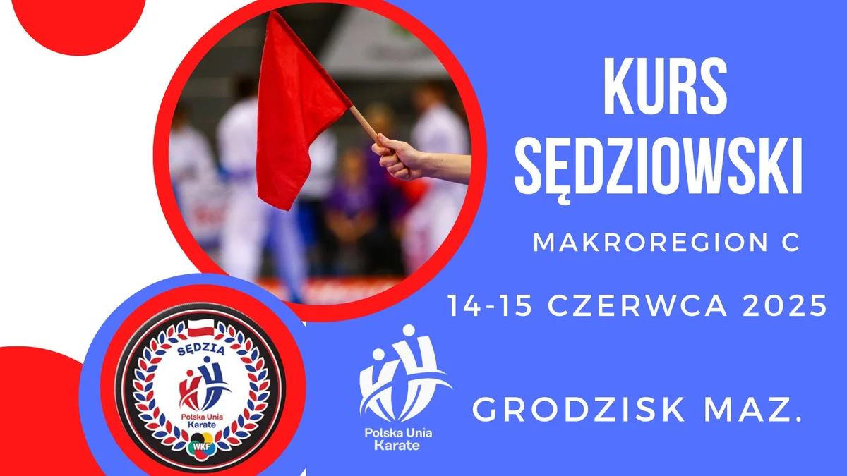 Grafika promocyjna wydarzenia Kurs sędziowski karate dla Makroregionu C w Grodzisku Mazowieckim