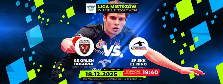 Grafika promocyjna wydarzenia LIGA MISTRZÓW: ORLEN Bogoria Grodzisk Mazowiecki — SF SKK El Nino Praha