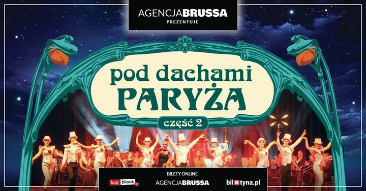 Grafika promocyjna wydarzenia Pod Dachami Paryża 2 — koncert francuskich klimatów w Grodzisku Mazowieckim
