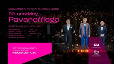 Grafika promocyjna wydarzenia 90. urodziny Pavarottiego – Koncert gwiazd z Arena di Verona w Kinie CK