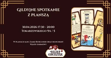 Grafika promocyjna wydarzenia Gildyjne spotkanie z Planszą w Grodzisku Mazowieckim