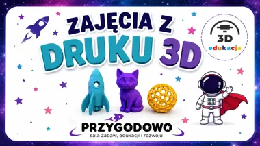 Przygodowo: Warsztaty druku 3D