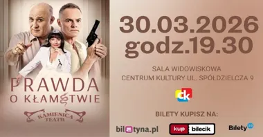 Grafika promocyjna wydarzenia Prawda o kłamstwie — spektakl Teatru Kamienica w Grodzisku Mazowieckim
