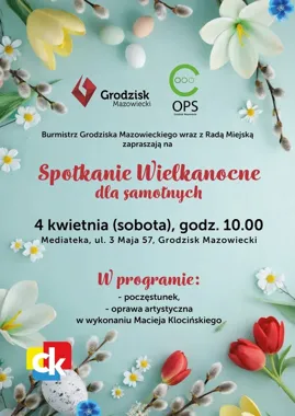 Grafika promocyjna wydarzenia Spotkanie Wielkanocne dla samotnych w Grodzisku Mazowieckim