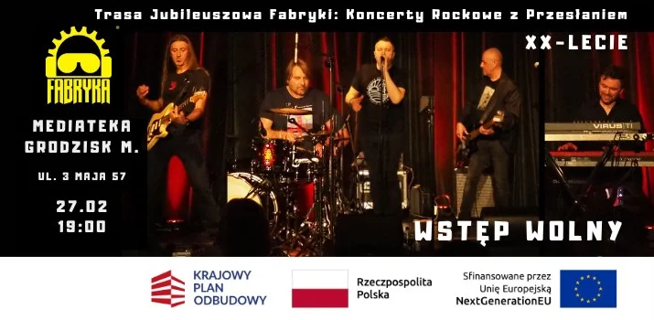 Grafika promocyjna wydarzenia Trasa Jubileuszowa Fabryki — Koncert rockowy z przesłaniem w Grodzisku Maz.