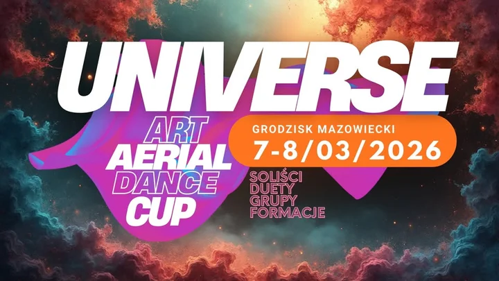 Grafika promocyjna wydarzenia UNIVERSE 2026 — Art Aerial Dance Cup w Grodzisku Mazowieckim