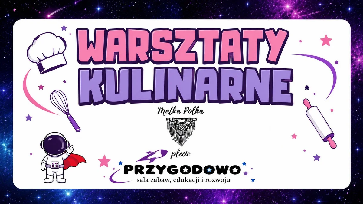 Grafika promocyjna wydarzenia Warsztaty Kulinarne dla dzieci