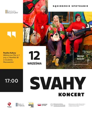 W Pawilonie Kultury zabrzmi wieś - SVAHY zapraszają sąsiadów