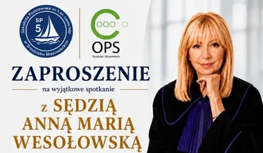 Sędzia Anna Maria Wesołowska spotka się z dziećmi i rodzicami