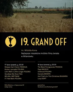 Grand OFF im. Witolda Kona w Milanówku. Dwa wieczory filmów z całego świata
